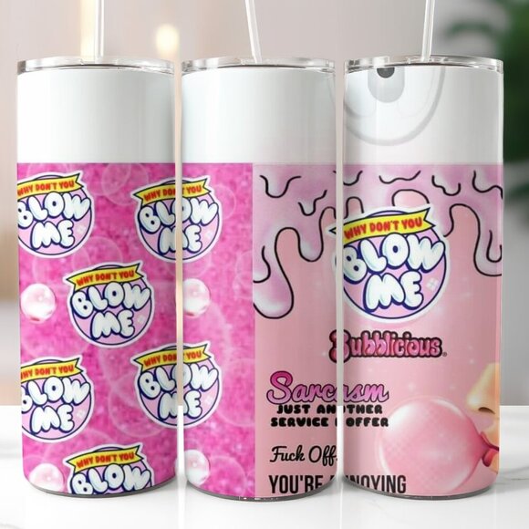 Blow Me Spray Pink Bubblegum Sassy Glam Luxe 20oz Skinny Tumbler - Picture 1 of 4